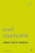 Cover-Bild zum Titel 'Sivil Itaatsizlik' von 'Henry David Thoreau'