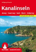 Kanalinseln - Jersey, Guernsey, Sark, Herm und Alderney - Wolfgang Schwartz