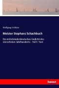 Cover-Bild zum Titel 'Meister Stephans Schachbuch' von 'Wolfgang Schlüter'