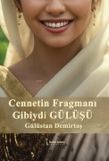 Cover-Bild zum Titel 'Cennetin Fragmani Gibiydi Gülüsü' von 'Gülüstan Demirtas'