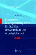 Cover-Bild zum Titel 'Integrierte Managementsysteme für Qualität, Umweltschutz und Arbeitssicherheit' von 'Alexander Pischon'
