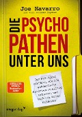 Cover-Bild zum Titel 'Die Psychopathen unter uns' von 'Joe Navarro'