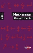 Cover-Bild zum Titel 'Marxismus' von 'Georg Fülberth'