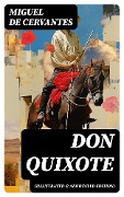 Cover-Bild zum Titel 'DON QUIXOTE (Illustrated & Annotated Edition)' von 'Miguel De Cervantes'