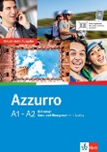 Azzurro A1-A2. Neubearbeitung. Kurs- und Übungsbuch mit Audio-CD - 