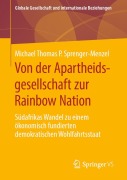 Cover-Bild zum Titel 'Von der Apartheidsgesellschaft zur Rainbow Nation' von 'Michael Thomas P. Sprenger-Menzel'