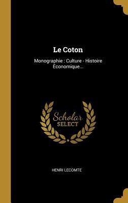 Le Coton - Henri Lecomte