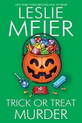 Cover-Bild zum Titel 'Trick or Treat Murder' von 'Leslie Meier'