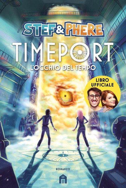 L' occhio del tempo. Timeport - Stef & Phere