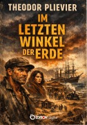 Cover-Bild zum Titel 'Im letzten Winkel der Erde' von 'Theodor Plievier'
