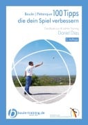 Cover-Bild zum Titel 'Boule | Pétanque 100 Tipps die Dein Spiel verbessern' von 'Daniel Dias'