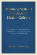Cover-Bild zum Titel 'Meaning Systems and Mental Health Culture' von 'T. James'