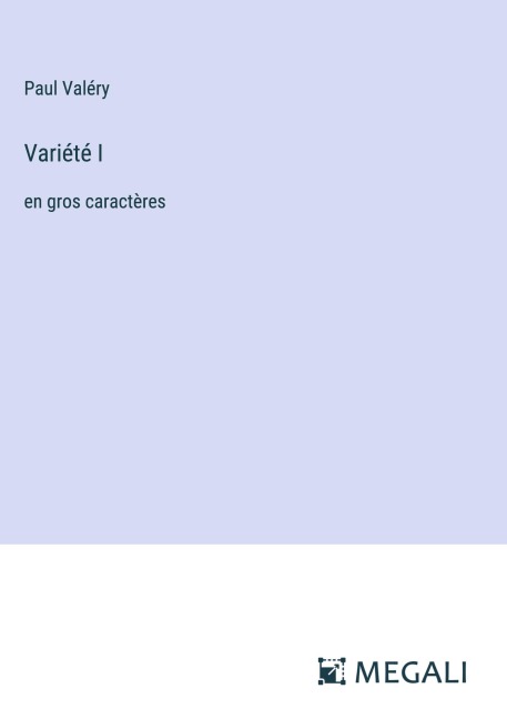 Variété I - Paul Valéry