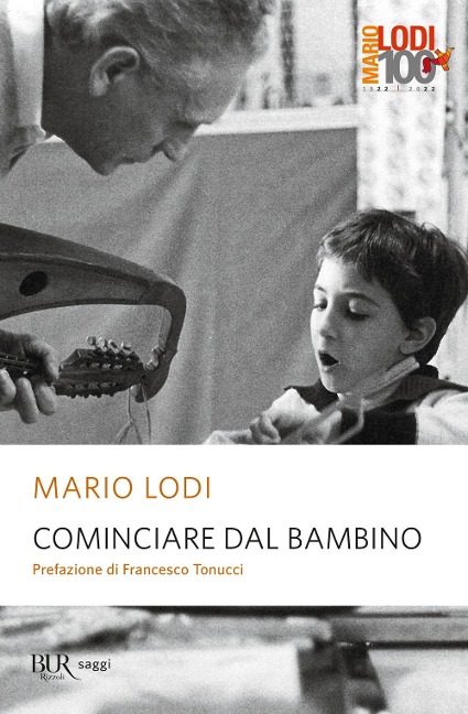 Cominciare dal bambino - Mario Lodi