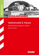 Cover-Bild zum Titel 'STARK Schulaufgaben Realschule - Mathematik 8. Klasse Gruppe II/III - Bayern' von 'Nikolaus Schöpp'