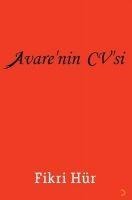 Avarenin CVsi - Fikri Hür