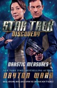 Cover-Bild zum Titel 'Star Trek: Discovery: Drastic Measures' von 'Dayton Ward'
