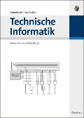 Cover-Bild zum Titel 'Technische Informatik' von 'Bernd Becker, Paul Molitor'