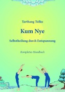 Cover-Bild zum Titel 'Kum Nye' von 'Tarthang Tulku'