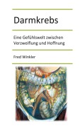 Cover-Bild zum Titel 'Darmkrebs' von 'Fred Winkler'