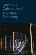 Cover-Bild zum Titel 'The New Economy' von 'Gabrielle Calvocoressi'