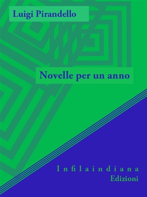 Novelle per un anno - Luigi Pirandello