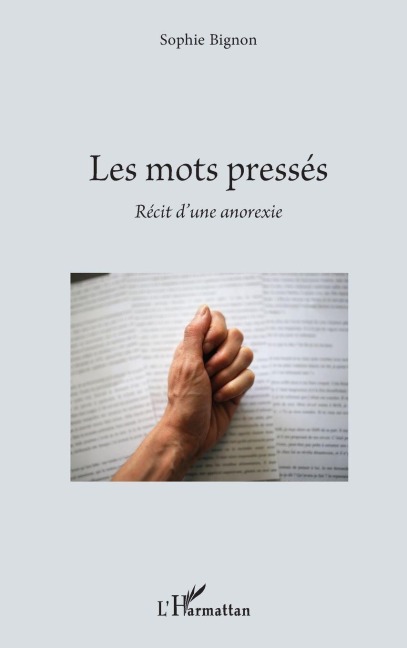 Les mots pressés - Bignon Sophie