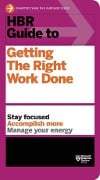Cover-Bild zum Titel 'HBR Guide to Getting the Right Work Done (HBR Guide Series)' von 'Harvard Business Review'