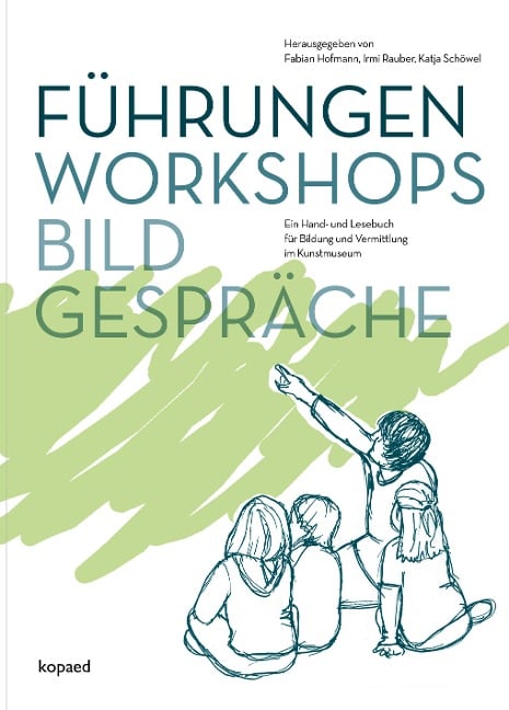 Führungen, Workshops, Bildgespräche - 