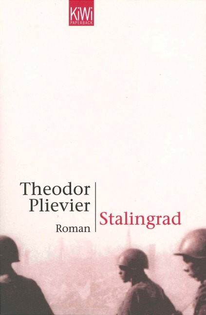 Stalingrad - Theodor Plievier