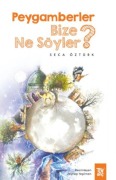 Cover-Bild zum Titel 'Peygamberler Bize Ne Söyler' von 'Seca Öztürk'
