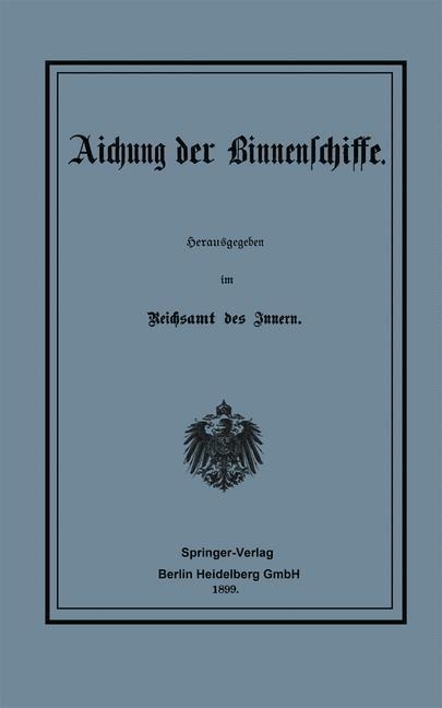 Aichung der Binnenschiffe - Reichsamt Des Innern