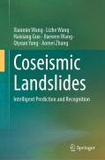 Cover-Bild zum Titel 'Coseismic Landslides' von 'Xianmin Wang, Lizhe Wang, Haixiang Guo, Xuewen Wang, Qiyuan Yang'