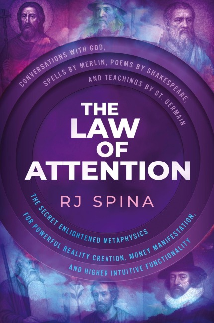 The Law of Attention - Rj Spina