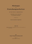Cover-Bild zum Titel 'Mitteilungen über Forschungsarbeiten auf dem Gebiete des Ingenieurwesens' von 'Kurt Neumann'