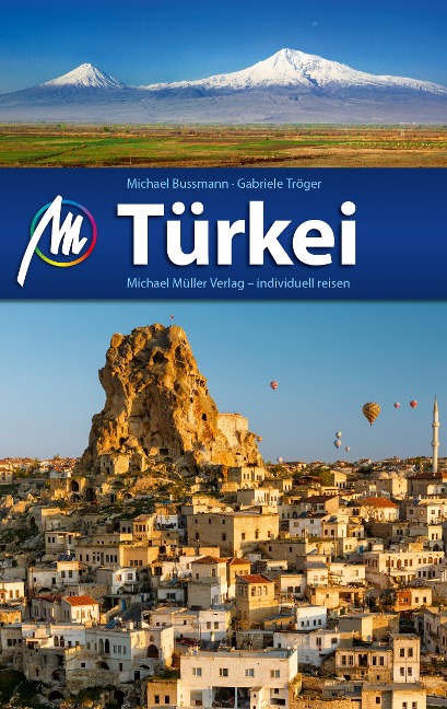 Türkei Reiseführer Michael Müller Verlag - Michael Bussmann, Gabriele Tröger