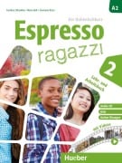 Espresso ragazzi 2. Lehr- und Arbeitsbuch mit DVD und Audio-CD - Schulbuchausgabe - Euridice Orlandino, Maria Balì, Giovanna Rizzo