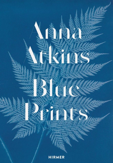 Anna Atkins (Englische Ausgabe) - Rolf Sachsse