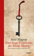 Cover-Bild zum Titel 'Zwei lange Unterhosen der Marke Hering' von 'Ariel Magnus'