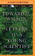 Letters to a Young Scientist - Edward O. Wilson