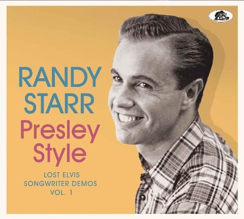 Presley Style - Lost Elvis Songwriter Demos Vol. 1 - Randy Starr