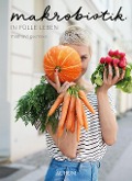 Cover-Bild zum Titel 'Makrobiotik' von 'Madhavi Guemoes'