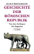 Cover-Bild zum Titel 'Geschichte der römischen Republik' von 'Klaus Bringmann'