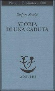 Cover-Bild zum Titel 'Storia di una caduta' von 'Stefan Zweig'
