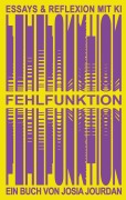 Cover-Bild zum Titel 'Fehlfunktion' von 'Josia Jourdan'