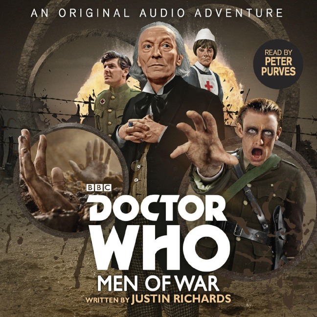 Doctor Who: Men of War: 1st Doctor Audio Original - Justin Richards