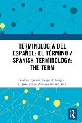 Cover-Bild zum Titel 'Terminología del español: el término / Spanish Terminology: The Term' von ''