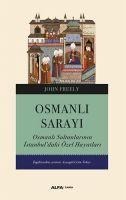Osmanli Sarayi - John Freely