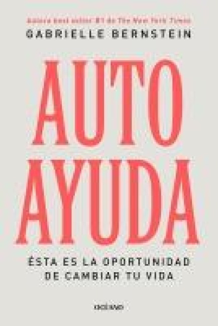 Autoayuda - Gabrielle Bernstein