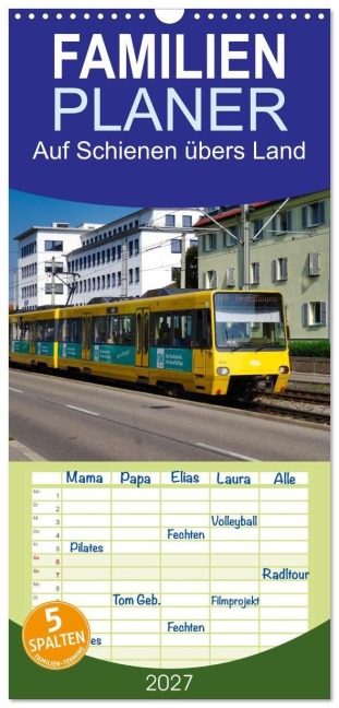 Familienplaner 2027 - Auf Schienen übers Land mit 5 Spalten (Wandkalender, 21 x 45 cm) CALVENDO - Klaus-Peter Huschka